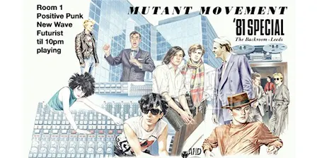 Mutant Movement 1981 Special: 45th Anniversary AFTERNOON DJ Set