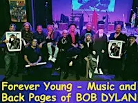 FOREVER YOUNG - Music & Back Pages of Bob Dylan