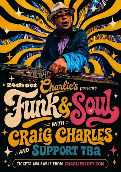 Charlies presents Craig Charles Funk & Soul Special