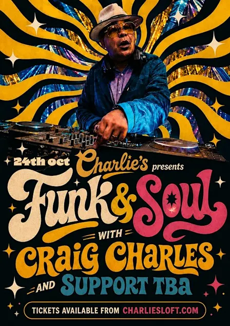 Charlies presents Craig Charles Funk & Soul Special