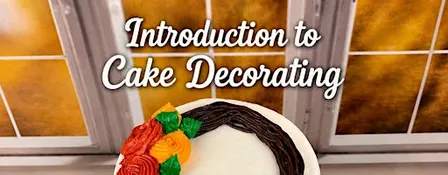 Introduction To Cake Decorating (Autumn)