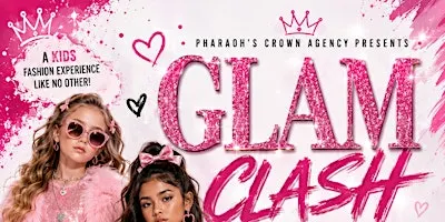 Glam Clash Fashion Expo (Kids)