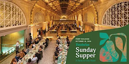 Foodwise Sunday Supper: A Farm to City Feast