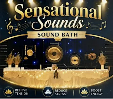 Sensational Sounds - Sound Bath