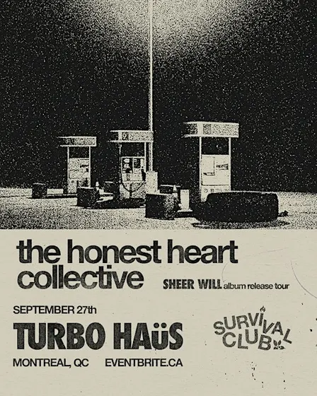 The Honest Heart Collective LIVE in Montreal, QC
