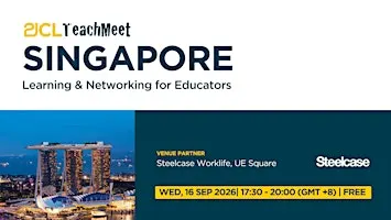 21CL Singapore Teachmeet