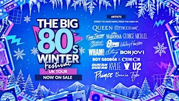 The Big 80s Winter Festival in Liverpool!