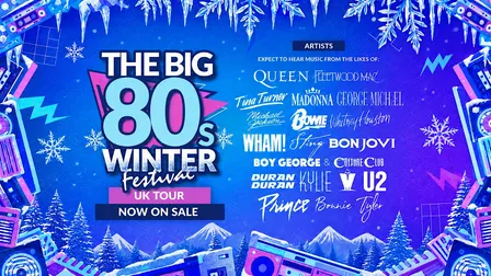 The Big 80s Winter Festival in Liverpool!