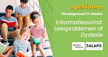 Informatieavond: Leesproblemen of Dyslexie