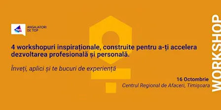 4 Workshopuri inspirationale - Timișoara