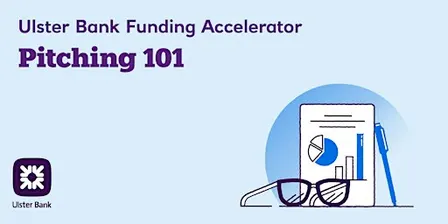 Fund Your Business Your Way: Pitching 101