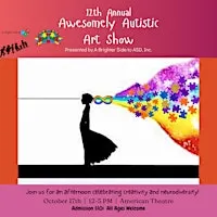 12th Annual Awesomely Autistic Art Show