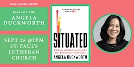 Angela Duckworth — Situated - with Daniel Pink — at St. Paul's