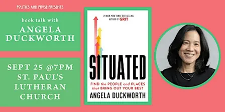 Angela Duckworth — Situated - with Daniel Pink — at St. Paul's