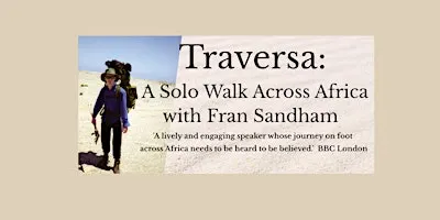 A Solo Walk Across Africa - an Author Talk with Fran Sandham