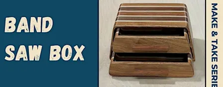 Band Saw Box