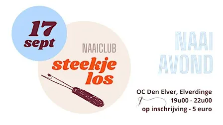 Naai-avond Steekje Los // 17 sept