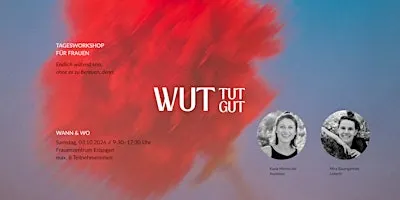 Wut tut gut - 3. Oktober