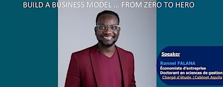 Conférence : Construire un business model à la fois statique et dynamique