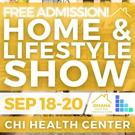 FREE Omaha Home & Lifestyle Show, September 2026