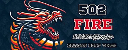 502 FIRE Dragon Boat Team Practice Sessions