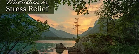 Meditation for Stress Relief