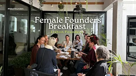 Female Founders Breakfast #Lisbon
