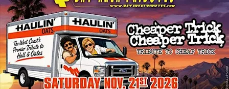 HAULIN' OATS & CHEAPER TRICK