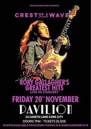 'Crest of a Wave' - Rory Gallagher Tribute show - Live at The Pavilion Cork