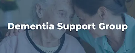 Dementia Support Group