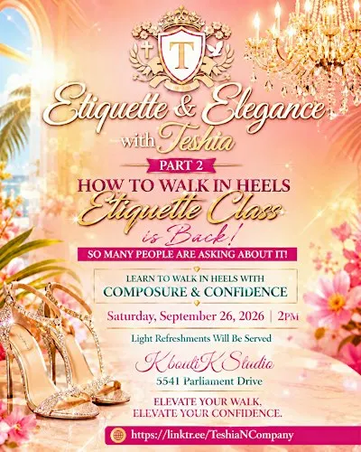 Etiquette & Elegance With Teshia: HOW TO WALK IN HEELS