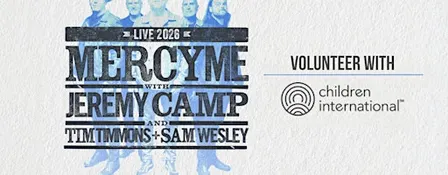 Brandon, MS - MercyMe Volunteers - Children Int'l