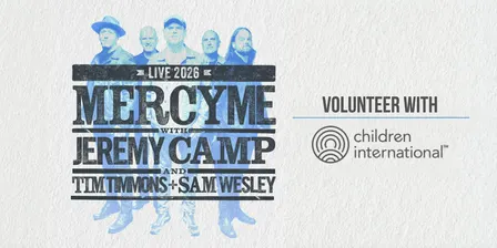 Louisville, KY - MercyMe Volunteers - Children Int'l