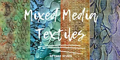 Mixed Media Textiles (A&C Seattle)