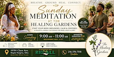 Sunday Meditation at The Healing Gardens