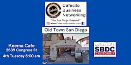 Cafecito Business Networking, Old Town, 4th Tuesday Dec