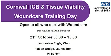 Cornwall ICB & Tissue Viability Woundcare Training Day - Launceston