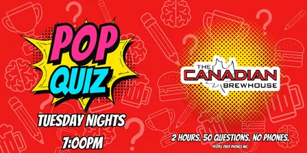 Red Deer - POP QUIZ Tuesdays @ Canadian Brewhouse Red Deer