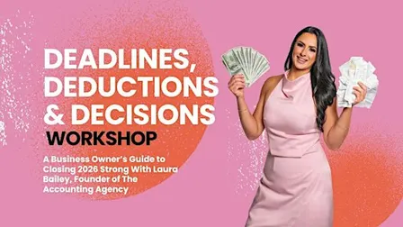 Deadlines, Deductions & Decisions