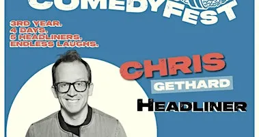 CMCF26 - NIGHT 2 - LATE SHOW WITH CHRIS GETHARD