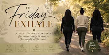 The Friday Exhale