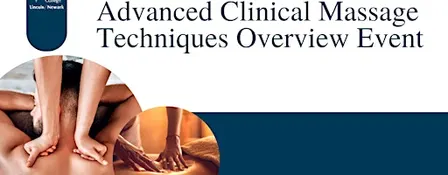 Advanced Clinical Massage Techniques Overview Event