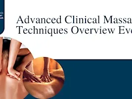 Advanced Clinical Massage Techniques Overview Event