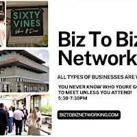 Biz To Biz Networking at Sixty Vines Las Olas