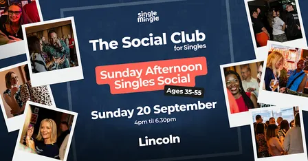 Sunday Afternoon Singles Social @ Prince of Wales LINCOLN (Ages 35-55)