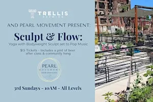 PEARL MOVEMENT PRESENTS: Pop Sculpt & Flow Yoga @ Trellis Brewing