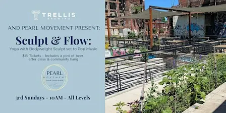 PEARL MOVEMENT PRESENTS: Pop Sculpt & Flow Yoga @ Trellis Brewing