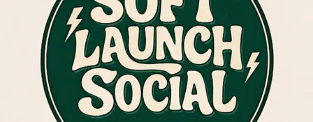 Soft Launch Social: Guys Night Speed Friending (21–35)