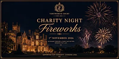 Tortworth Court Charity Firework Display 2026