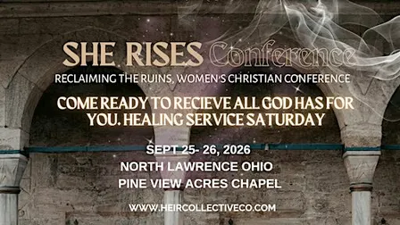 She Rises Conference: Women's Christian Conference